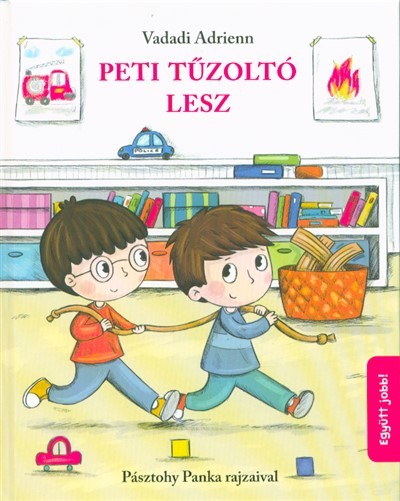 Peti tűzoltó lesz