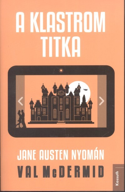 A klastrom titka /Jane Austen nyomán