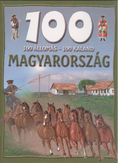 100 állomás - 100 kaland /Magyarország