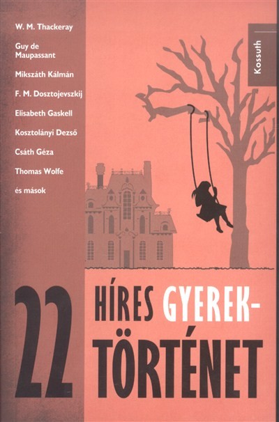 22 híres gyerektörténet