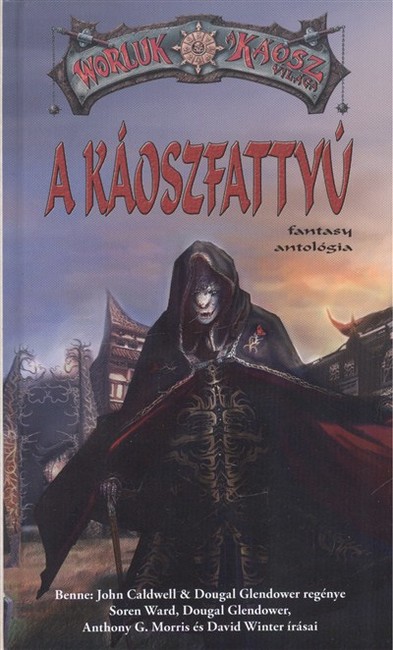 A KÁOSZFATTYÚ /WORLUK A KÁOSZ VILÁGA