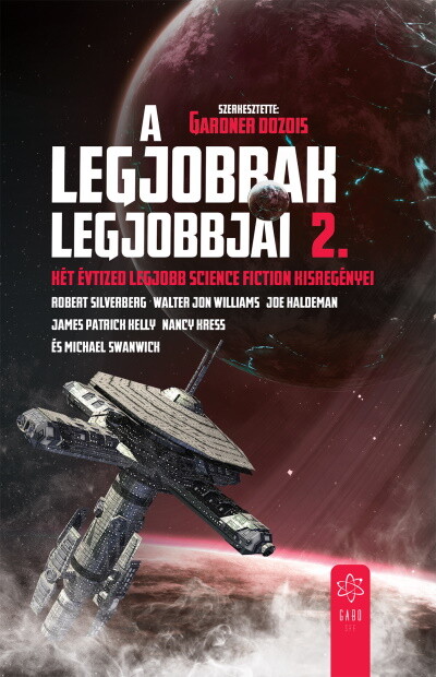 A legjobbak legjobbjai 2. - Két évtized legjobb science fiction kisregényei