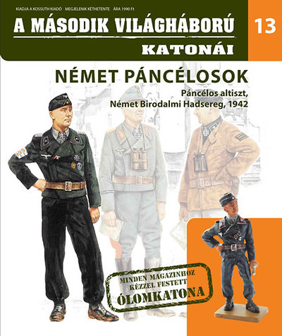 A MÁSODIK VILÁGHÁBORÚ KATONÁI 13. /NÉMET PÁNCÉLOSOK - PÁNCÉLOS ALTISZT, 1942