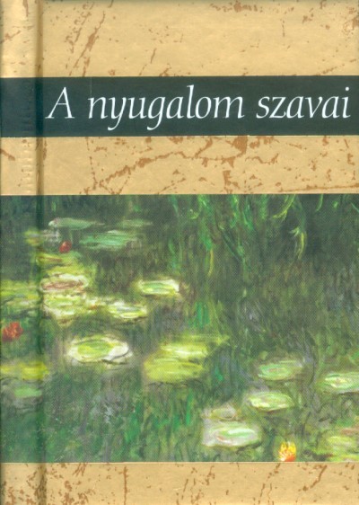 A nyugalom szavai