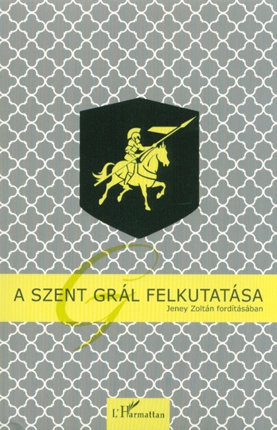 A Szent Grál felkutatása