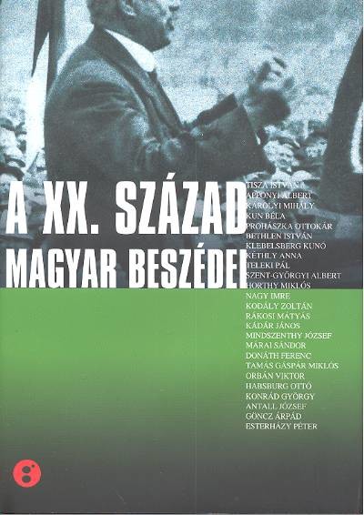 A XX. század magyar beszédei