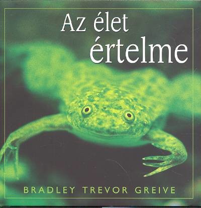 AZ ÉLET ÉRTELME
