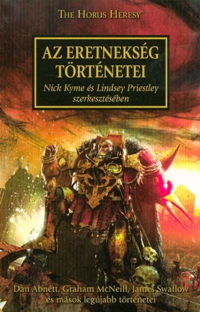 AZ ERETNEKSÉG TÖRTÉNETEI /THE HORUS HERSEY