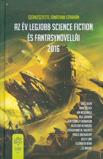 Az év legjobb science fiction és fantasynovellái 2016.
