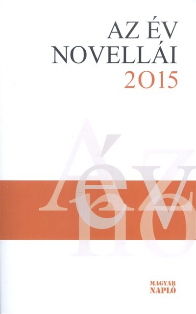 AZ ÉV NOVELLÁI 2015.