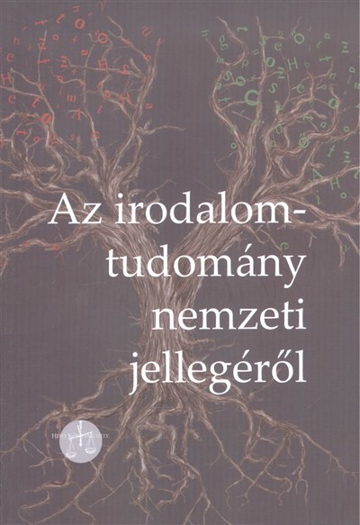 AZ IRODALOMTUDOMÁNY NEMZETI JELLEGÉRŐL