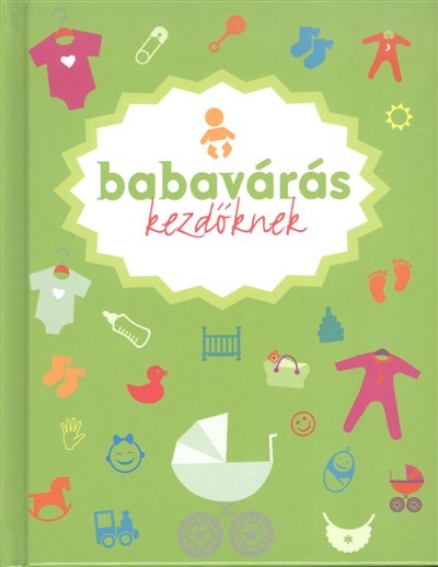 Babavárás kezdőknek