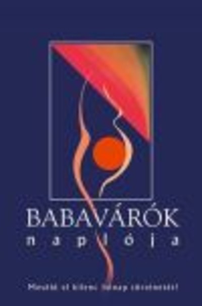 BABAVÁRÁSOM NAPLÓJA