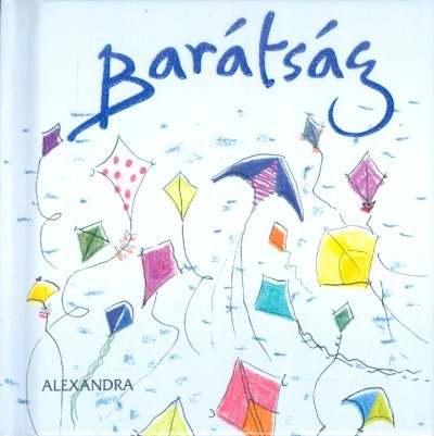  Barátság /Ajándékkönyv 