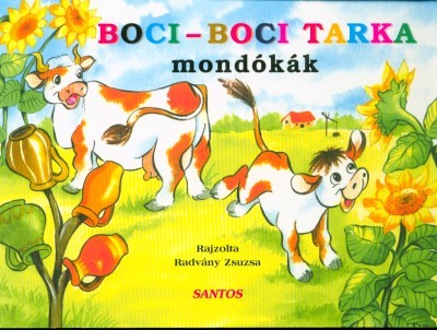 Boci-boci tarka mondókák /Leporelló