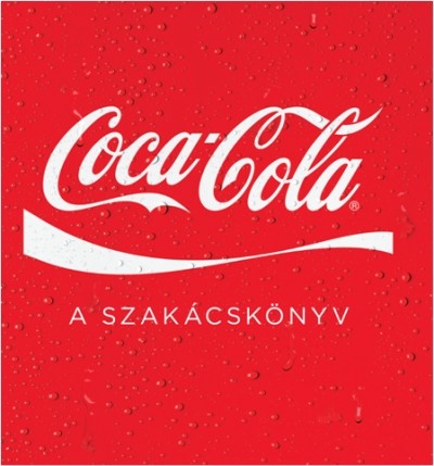 COCA COLA - A SZAKÁCSKÖNYV