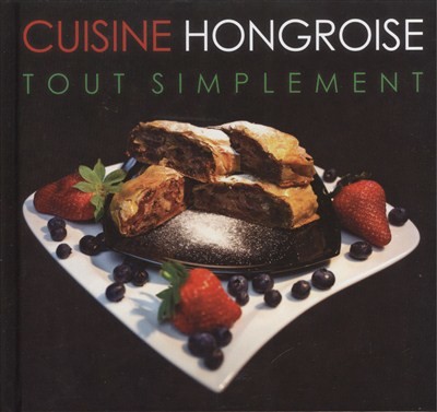 Cuisine hongoise tout simplement