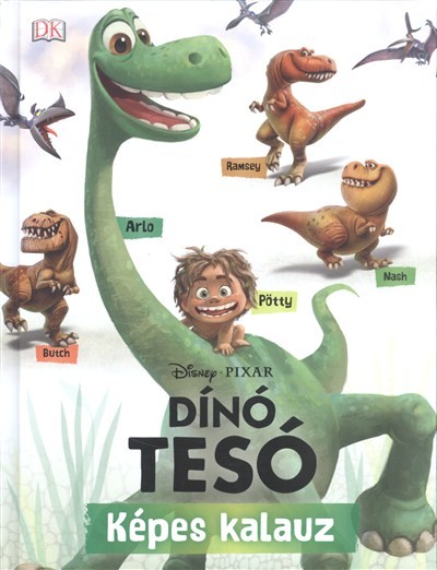 Dínó tesó /Képes kalauz