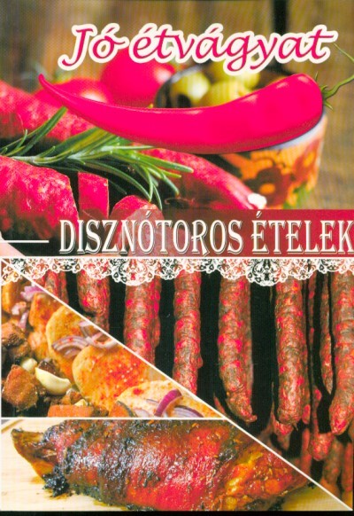 Disznótoros ételek /Jó étvágyat