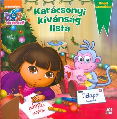 DÓRA A FELFEDEZŐ: KARÁCSONYI KÍVÁNSÁG LISTA §K