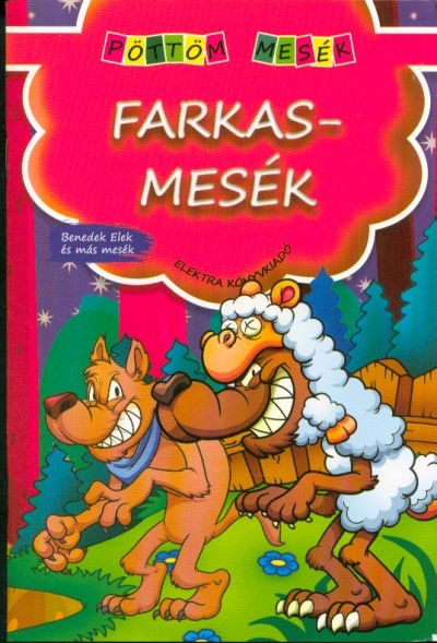 Farkasmesék /Pöttöm mesék