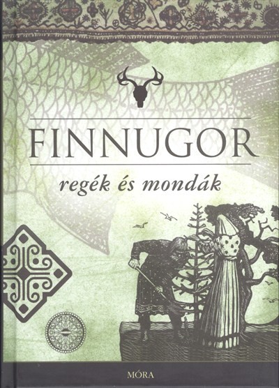 Finnugor regék és mondák