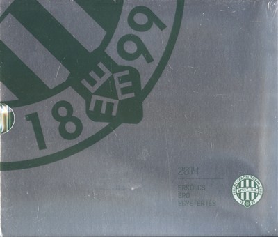 FTC ÉVKÖNYV 2014. /ERKÖLCS, ERŐ, EGYETÉRTÉS