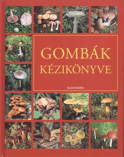 GOMBÁK KÉZIKÖNYVE