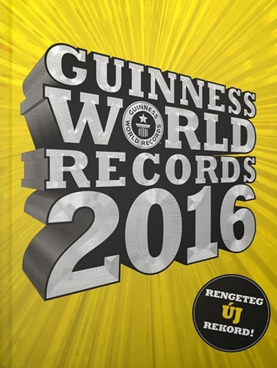 Guinness World Records 2016. - Rengeteg új rekord!