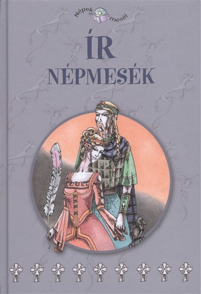 ÍR NÉPMESÉK /NÉPEK MESÉI 12.