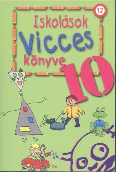 Iskolások vicces könyve 10.