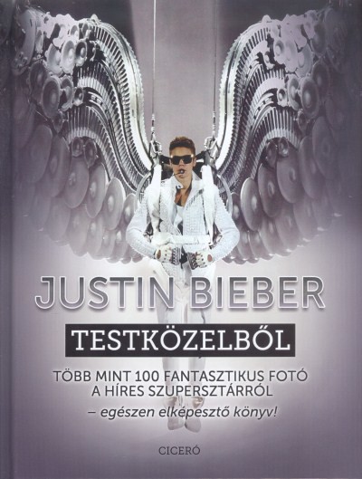 Justin Bieber testközelből