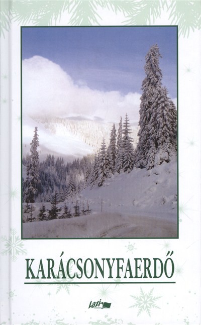 KARÁCSONYFAERDŐ §K