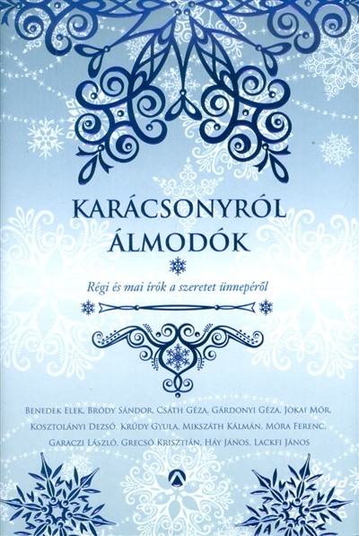 KARÁCSONYRÓL ÁLMODÓK §K