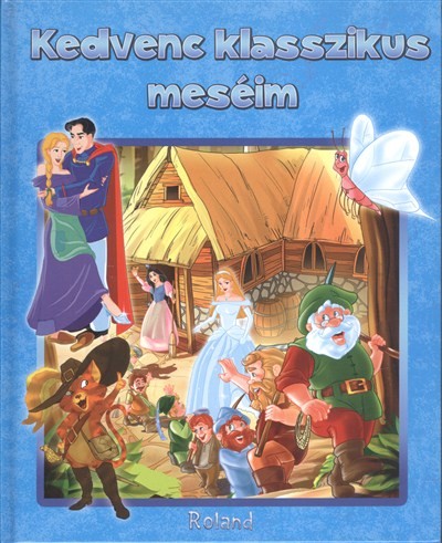 KEDVENC KLASSZIKUS MESÉIM