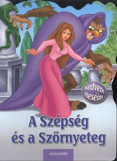 KEDVENC MESÉIM: A SZÉPSÉG ÉS A SZÖRNYETEG