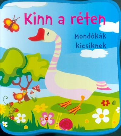 Kinn a réten /Mondókák kicsiknek