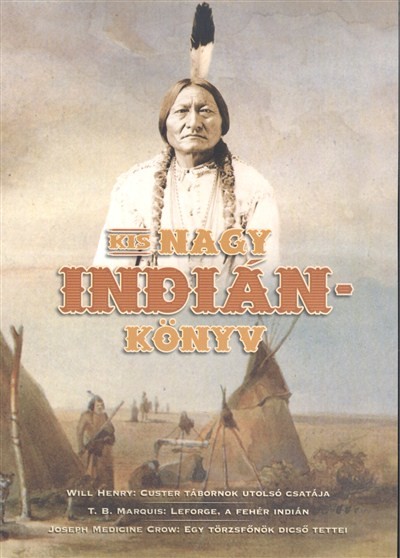 KIS NAGY INDIÁNKÖNYV
