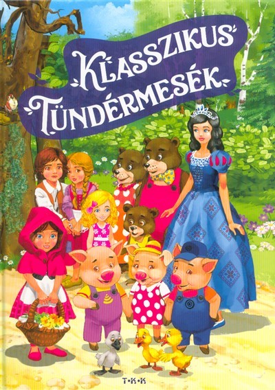 Klasszikus tündérmesék