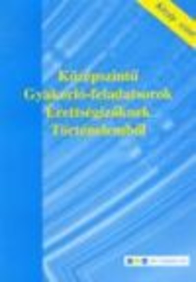 Középszintű gyakorló feladatsor érettségizőknek történelemből