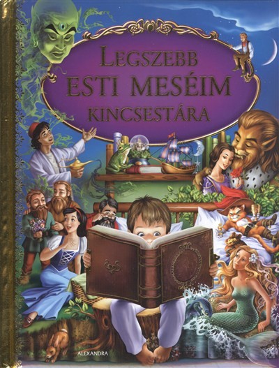 Legszebb esti meséim kincsestára