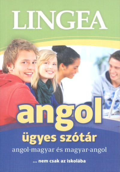 Lingea angol ügyes szótár /Angol-magyar és magyar-angol ...nem csak iskolába