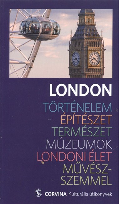 LONDON /KULTURÁLIS ÚTIKÖNYV