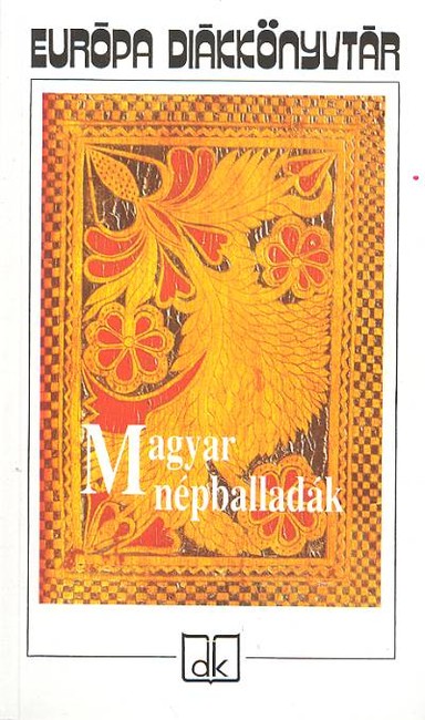 MAGYAR NÉPBALLADÁK