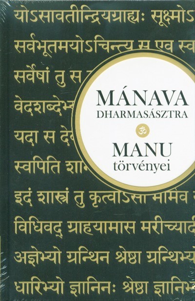 Mánava-dharmasásztra - MANU törvényei hindu szentírás