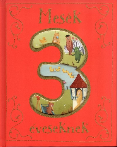 Mesék 3 éveseknek