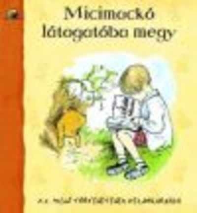 MICIMACKÓ LÁTOGATÓBA MEGY