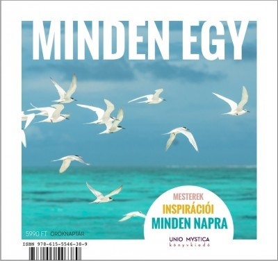 Minden Egy - Mesterek inspirációi minden napra (öröknaptár)