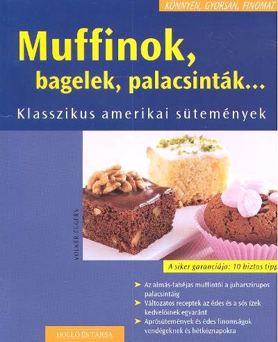MUFFINOK /BAGELEK, PALACSINTÁK