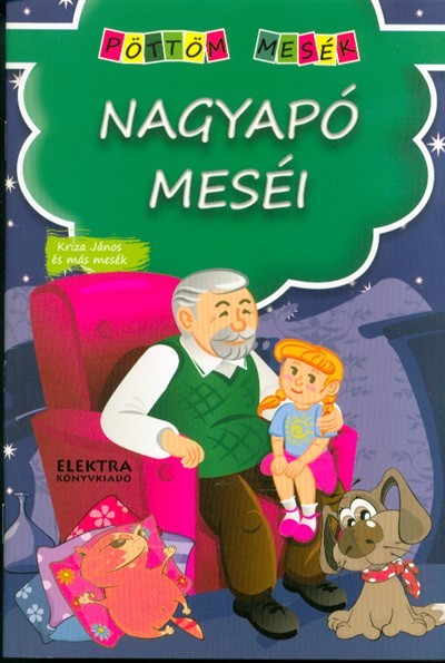 NAGYAPÓ MESÉI /PÖTTÖM MESÉK